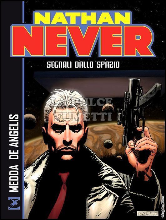 NATHAN NEVER: SEGNALI DALLO SPAZIO - BROSSURATO